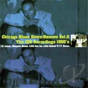 Various - Chicago Blues Down-Homers Vol. 2: The JOB Recordings 1950's album flac