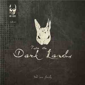 Various - Collected: Into The Dark Lands - We Are Family album flac