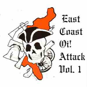 Various - East Coast Oi! Attack Vol. 1 album flac