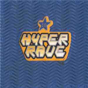 Various - Hyper Rave 10 album flac