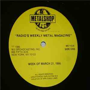 Various - Metalshop - Radio's Weekly Metal Magazine (Week Of March 21, 1986) album flac