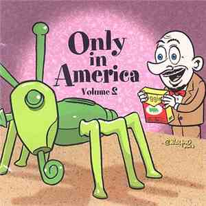 Various - Only In America Volume 2 album flac
