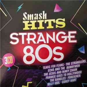 Various - Smash Hits Strange 80s album flac