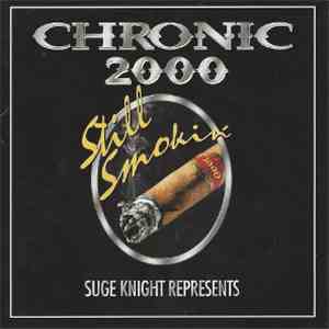 Various - Suge Knight Represents: Chronic 2000 - Still Smokin' album flac