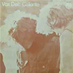Vox Dei - Caliente album flac