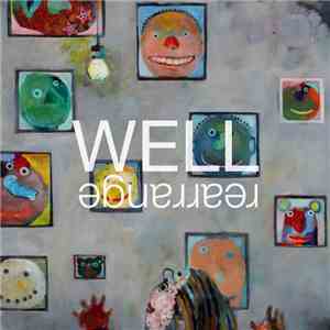 Well  - Rearrange album flac