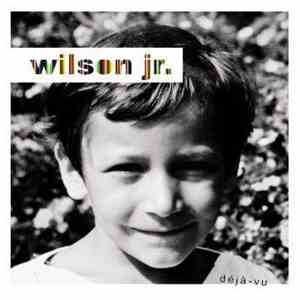 Wilson Jr. - Déjà-Vu album flac