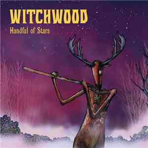 Witchwood - Handful of Stars album flac