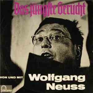 Wolfgang Neuss - Das Jüngste Gerücht album flac