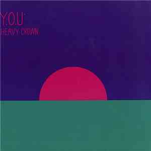 Y.O.U - Heavy Crown album flac