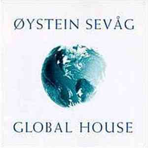 Øystein Sevåg - Global House album flac