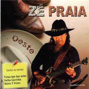 Zé Praia - ... Oeste album flac