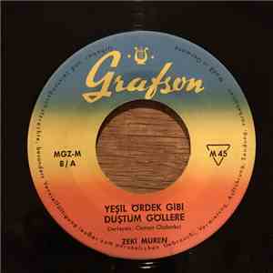 Zeki Müren - Yeşil Ördek Gibi Düştüm Göllere / Bahçelerde Geldi Bahar album flac