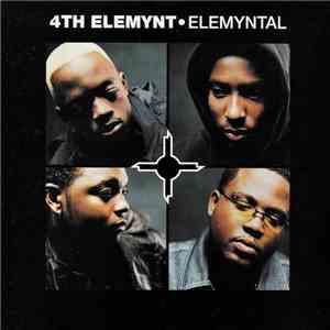 4th Elemynt - Elemyntal album flac