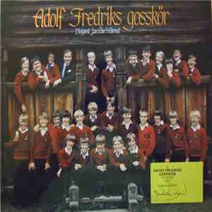 Adolf Fredriks Gosskör, Jan-Åke Hillerud - Adolf Fredriks Gosskör album flac