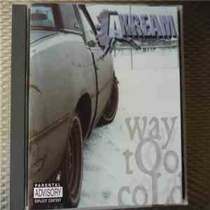 Akream - Way Too Cold album flac