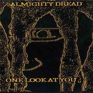 Almighty Dread - One Look At You album flac