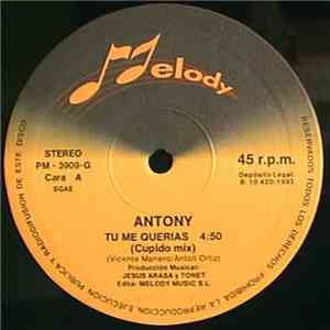 Antony - Tu Me Querias album flac
