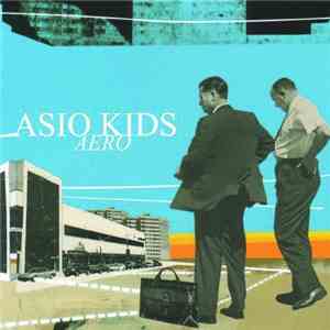 Asio Kids - Aero album flac