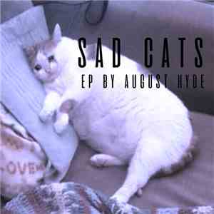 August Hyde - The Sad Cats EP album flac
