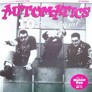 Automatics - 10 Golden Greats! album flac
