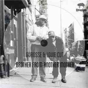 Avrosse, Louie Cut - Brother From Another Mother album flac