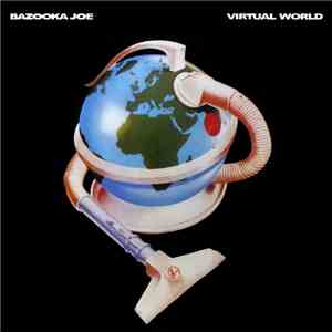 Bazooka Joe  - Virtual World album flac