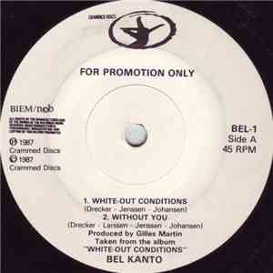Bel Kanto - White-Out Conditions album flac