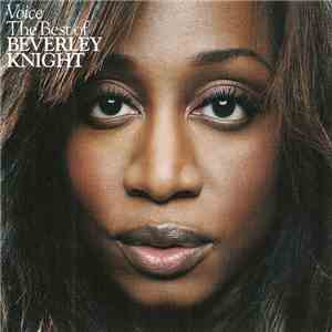 Beverley Knight - Voice: The Best Of Beverley Knight album flac