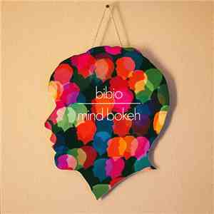 Bibio - Mind Bokeh album flac
