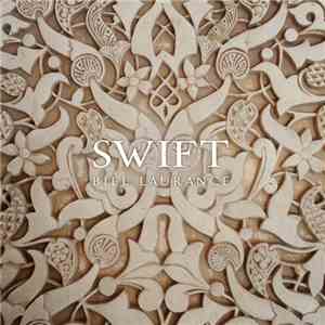 Bill Laurance - Swift album flac