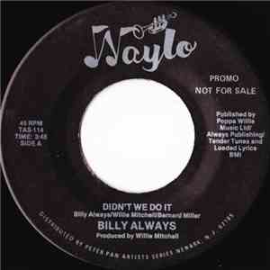 Billy Always - Didn't We Do It album flac