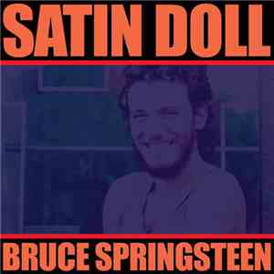 Bruce Springsteen - Satin Doll album flac