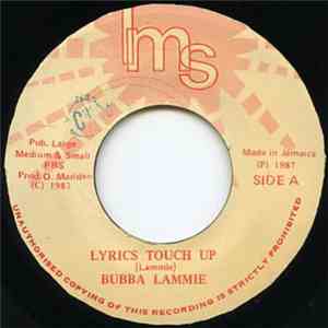 Bubba Lammie - Lyrics Touch Up album flac