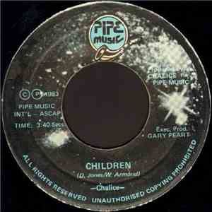 Chalice - Children / Standing On The Rock album flac