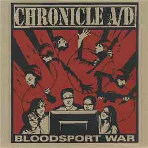 Chronicle A/D - Bloodsport War album flac