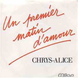 Chrys Alice - Un Premier Matin d'Amour album flac