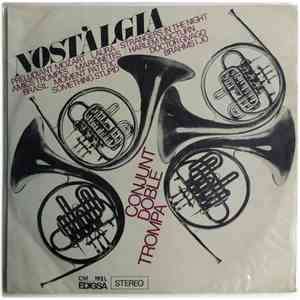Conjunt Doble Trompa - Nostàlgia album flac