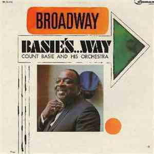 Count Basie And His Orchestra - Broadway Basie's...Way album flac