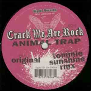 Crack We Are Rock - Animal Trap album flac