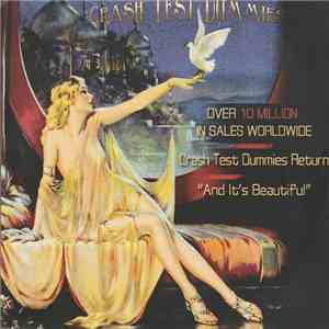 Crash Test Dummies - And It's Beautiful album flac