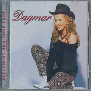 Dagmar - Pausenlos Und Ohne Ende album flac