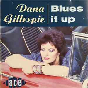 Dana Gillespie - Blues It Up album flac