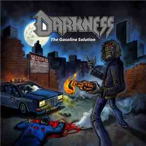 Darkness - The Gasoline Solution album flac