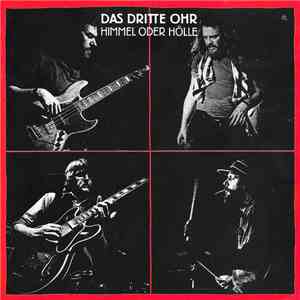 Das Dritte Ohr - Himmel Oder Hölle album flac
