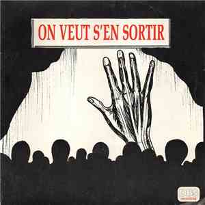 David Hansens - On Veut S'en Sortir album flac