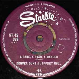 Denver Duke & Jeffrey Null - A Babe, A Star, A Manger album flac