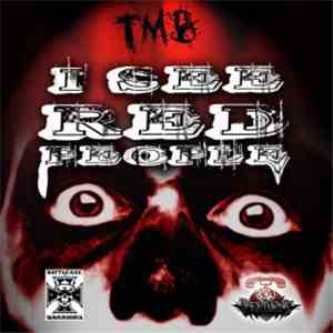 DJ TMB - I See Red People album flac