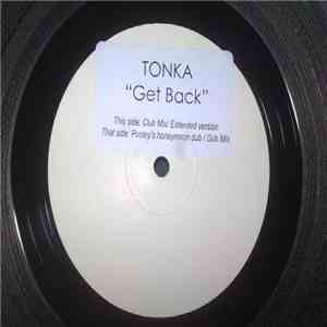 DJ Tonka - Get Back album flac