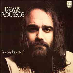 Démis Roussos - My Only Fascination album flac